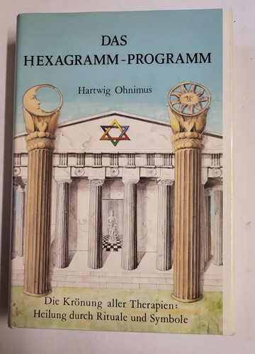 Das hexagramm programm von - hexagramm-programm,